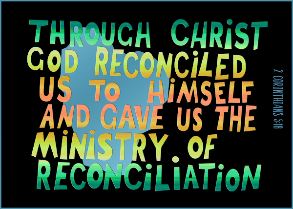 2 Corinthians 5:18 ministry of reconciliation