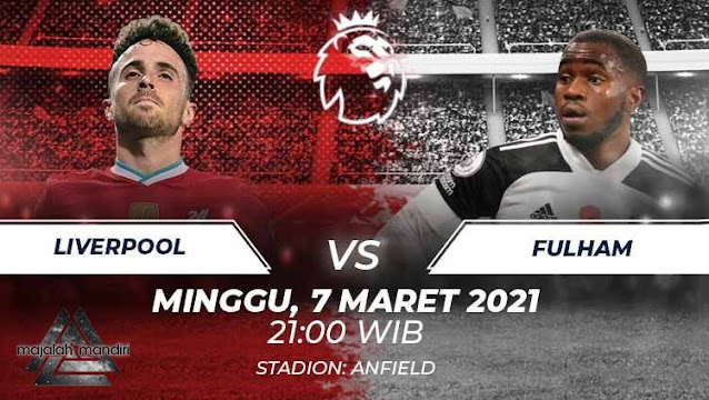 Prediksi Liverpool Vs Fulham