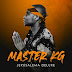 Master KG — Ng'Zolova (feat. DJ Tira & Nokwazi) [Afro House][DOWNLOAD].MP3