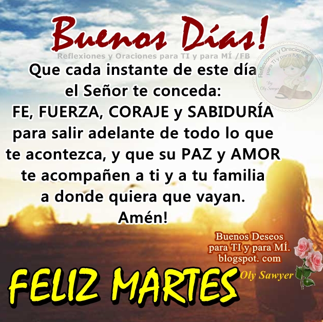 FE, FUERZA, CORAJE y SABIDURÍA  para salir adelante de todo lo que te acontezca,  y que su PAZ y AMOR te acompañen a ti  y a tu familia a dondequiera que vayan.