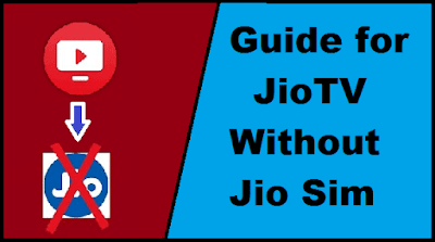 Jio TV Without Jio Sim