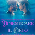 Uscita #fantasy #MM "Dimenticare il cielo" di Veronica Reburn