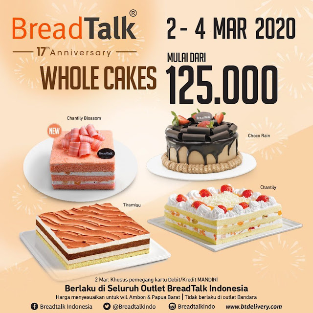 #BreadTalk - #Promo Ulang Tahun ke 17 Promo Cookies Cake & Paket 10 (s.d 04 Mar 2020)