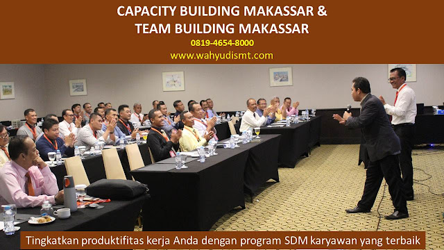 CAPACITY BUILDING MAKASSAR & TEAM BUILDING MAKASSAR, modul pelatihan mengenai CAPACITY BUILDING MAKASSAR & TEAM BUILDING MAKASSAR, tujuan CAPACITY BUILDING MAKASSAR & TEAM BUILDING MAKASSAR, judul CAPACITY BUILDING MAKASSAR & TEAM BUILDING MAKASSAR, judul training untuk karyawan MAKASSAR, training motivasi mahasiswa MAKASSAR, silabus training, modul pelatihan motivasi kerja pdf MAKASSAR, motivasi kinerja karyawan MAKASSAR, judul motivasi terbaik MAKASSAR, contoh tema seminar motivasi MAKASSAR, tema training motivasi pelajar MAKASSAR, tema training motivasi mahasiswa MAKASSAR, materi training motivasi untuk siswa ppt MAKASSAR, contoh judul pelatihan, tema seminar motivasi untuk mahasiswa MAKASSAR, materi motivasi sukses MAKASSAR, silabus training MAKASSAR, motivasi kinerja karyawan MAKASSAR, bahan motivasi karyawan MAKASSAR, motivasi kinerja karyawan MAKASSAR, motivasi kerja karyawan MAKASSAR, cara memberi motivasi karyawan dalam bisnis internasional MAKASSAR, cara dan upaya meningkatkan motivasi kerja karyawan MAKASSAR, judul MAKASSAR, training motivasi MAKASSAR, kelas motivasi MAKASSAR