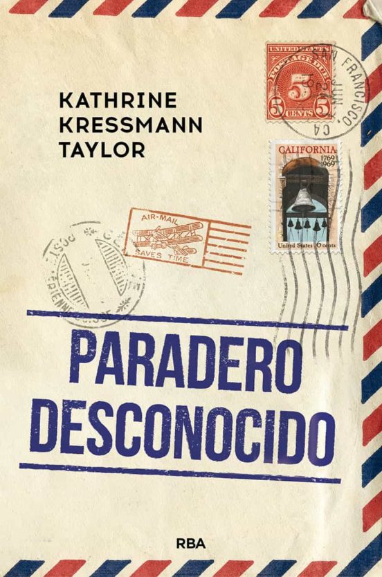 https://laantiguabiblos.blogspot.com/2020/12/paradero-desconocido-kathrine-kressmann.html