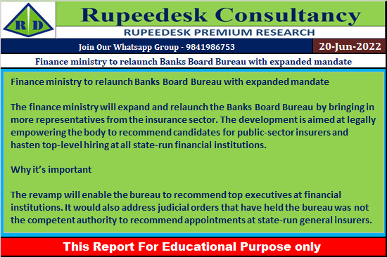 Finance ministry to relaunch Banks Board Bureau with expanded mandate - Rupeedesk Reports - 20.06.2022