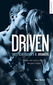 http://lachroniquedespassions.blogspot.com/2016/01/driven-sweet-ache-de-k-bromberg.html