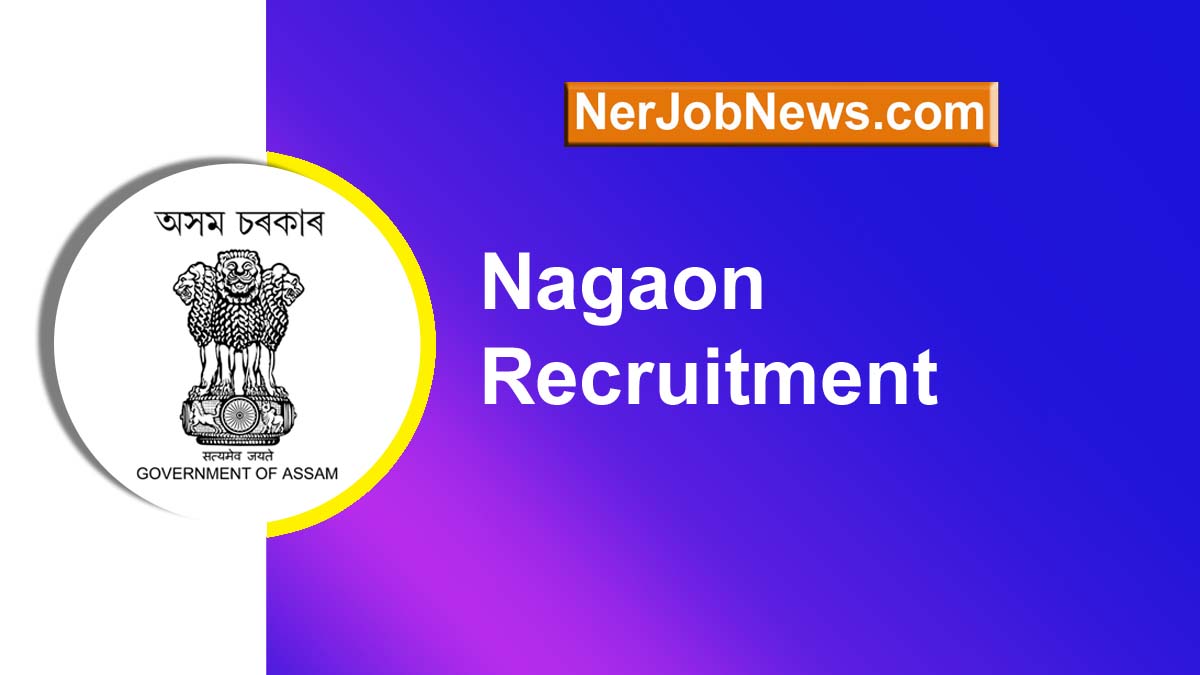 Nagaon Recruitment 2023 – Apply for Field Assistant 98 Posts