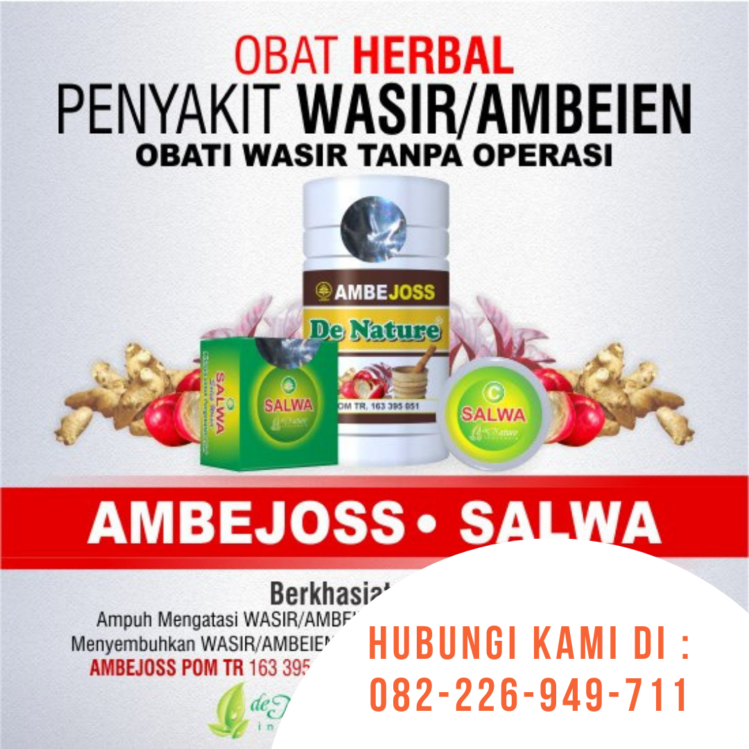 Agen De Nature Di Cianjur 082226949711 Jual Ambejoss Salwa Obat Wasir Ambeien