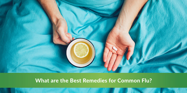 Best Remedies for Common Flu