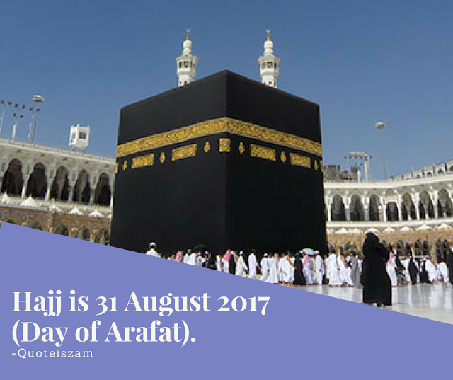 The date of Hajj is determined by the Islamic calendar (known as Hijri calendar or AH), which is based on the lunar year.Every year, the events of Hajj take place in a five-day period, starting on 8 and ending on 12 Dhu al-Hijjah, the twelfth and last month of the Islamic calendar. Among these five days, the 9th Dhul-Hijjah is known as Day of Arafah, and this day is called the day of Hajj. Because the Islamic calendar is lunar and the Islamic year is about eleven days shorter than the Gregorian year, the Gregorian date for Hajj changes from year to year. Thus, each year in the Gregorian calendar, the pilgrimage starts eleven days (sometimes ten days) earlier than the preceding year.This makes it possible for the Hajj season to fall twice in one Gregorian year, and it does so every 33 years.   The date of the Hajj is 31 August 2017 (Day of Arafat).