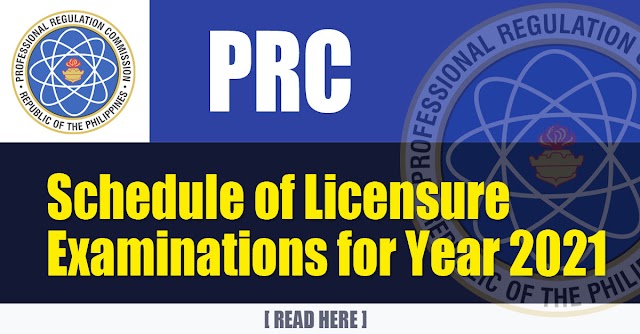 PRC - Schedule of Licensure Examinations for Year 2021