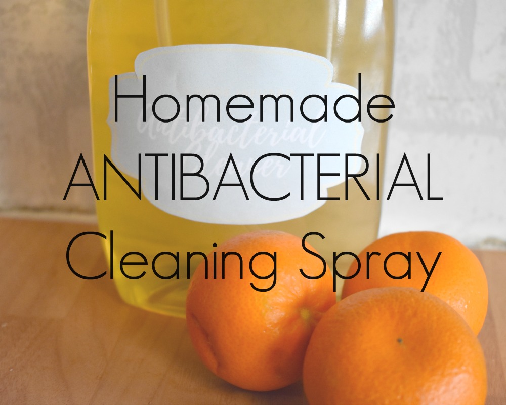 Homemade Antibacterial Cleaning Spray - Make your own cleaning products