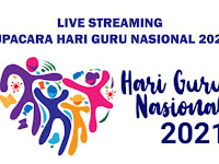 Live Streaming Upacara Hari Guru Nasional 2021 Bersama Kemdikbudristek RI