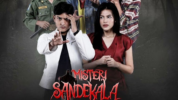 √ Daftar Nama Pemain Misteri Sandekala MNCTV (Sinetron 2022)