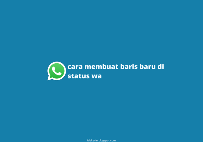 cara buat baris baru di story wa