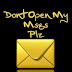 Don't Open My Msgs - 240x320 Mobile Wallpaper 