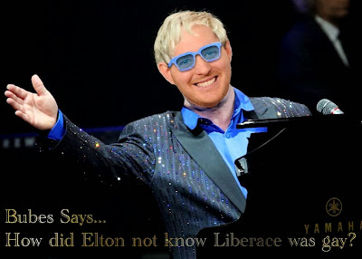 Bubes Says - How did Elton not know Liberace was gay?