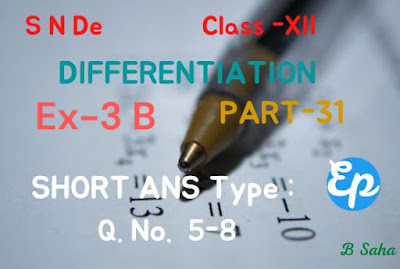 Differentiation (Part-31)  S N De