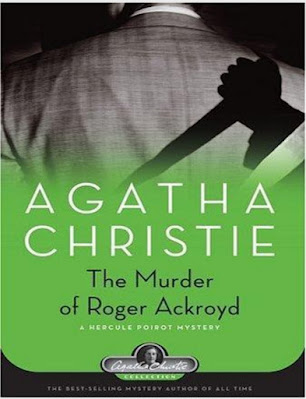 The Murder of Roger Ackroyd (1926) by Agatha Christie