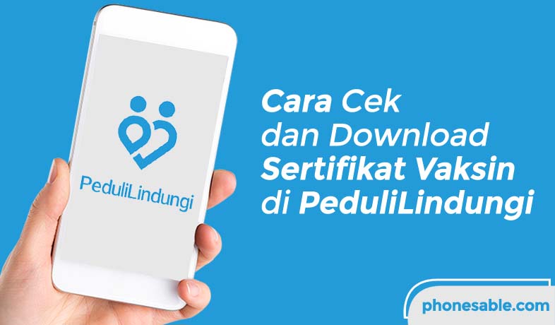 cara cek sertifikat vaksin