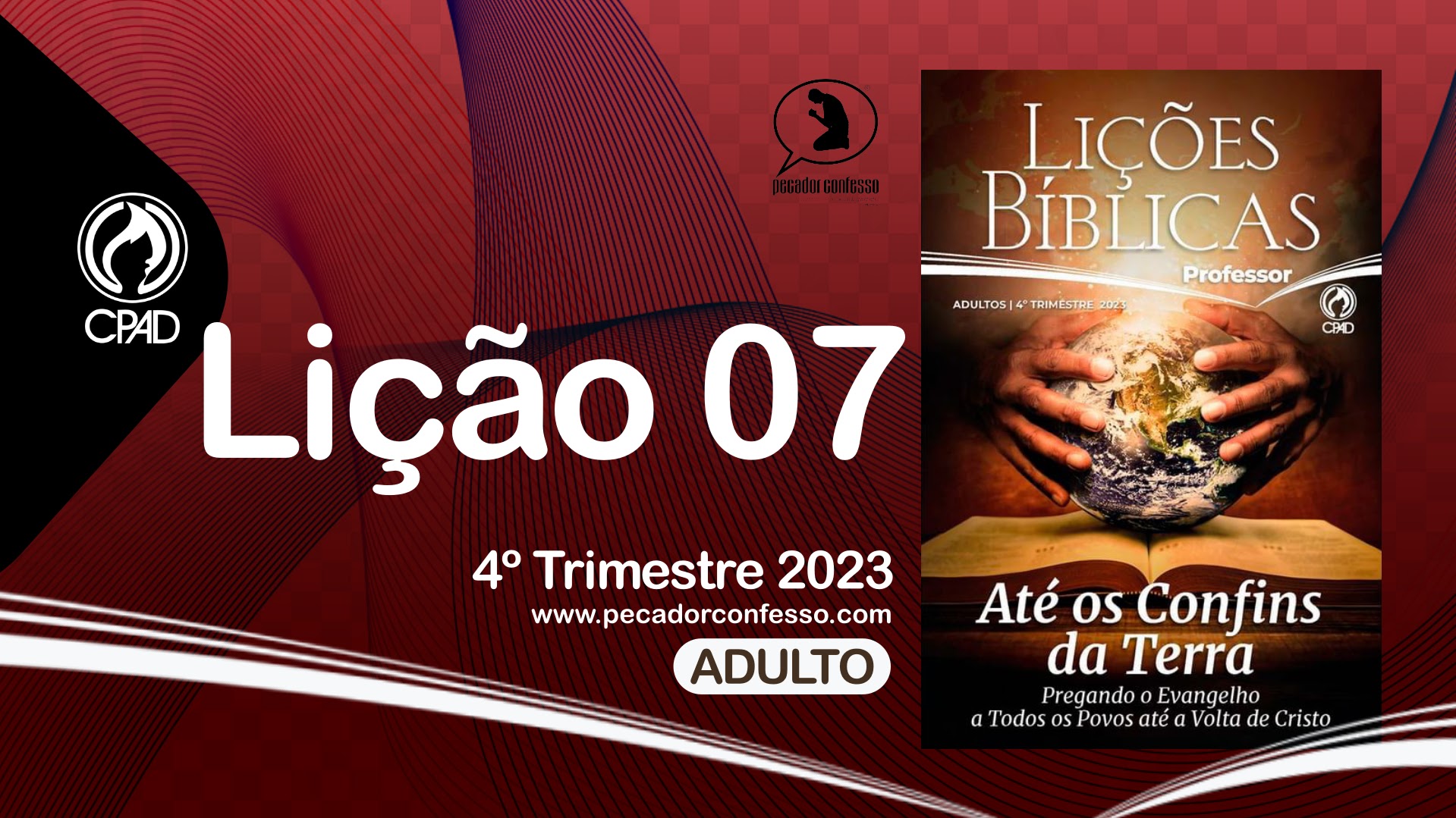 Lição 7 - Estudar é Preciso