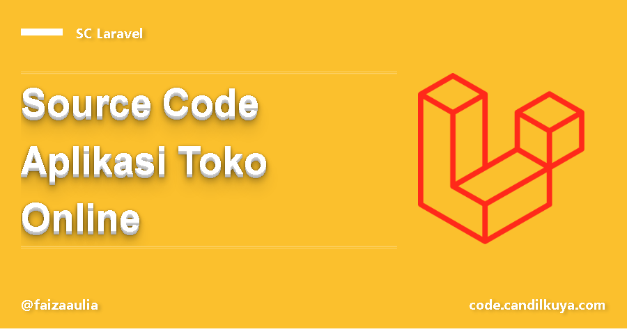 Source Code Aplikasi Toko Online Berbasis Laravel