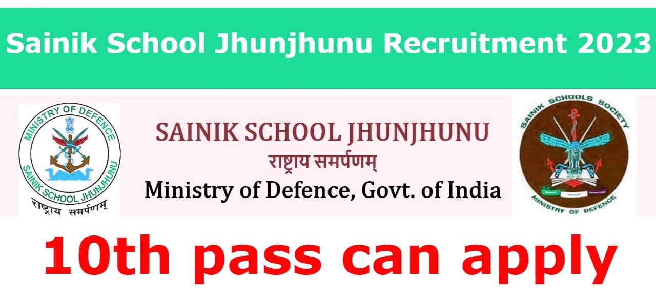Sainik School Jhunjhunu recruitment 2023 notification released, apply till May 11