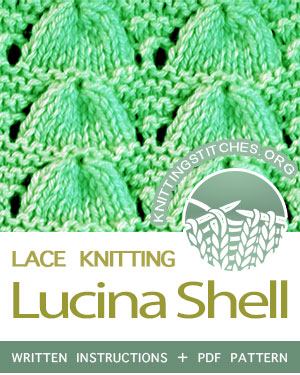 LACE KNITTING — #howtoknit the Lucina Shell Stitch, a very simple pattern. FREE Written instructions, PDF knitting pattern. #knitting #laceknitting