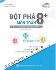 [PDF] Đột Phá 8+: Kì Thi THPT Quốc Gia Môn Toán - Tập 2: Hình Học