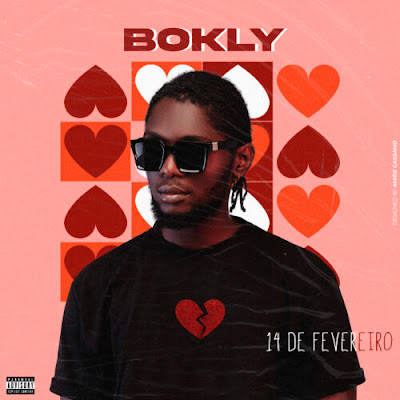Bokly – 14 de Fevereiro (Rap 2023)