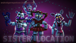 Five Nights at Freddy's: Sister Location apk