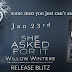 Release Blitz + Giveaway: She Asked For It by Willow Winters