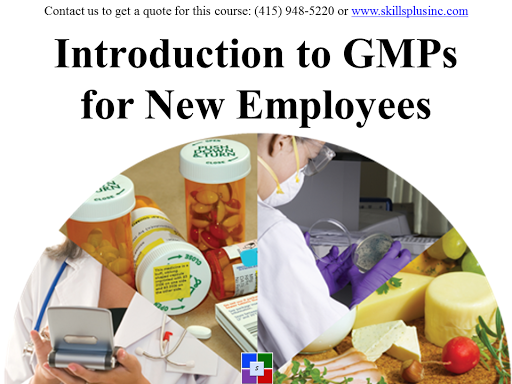 FDA cGMP QSR GMP Training Courses - online classes by SkillsPlus International Inc.