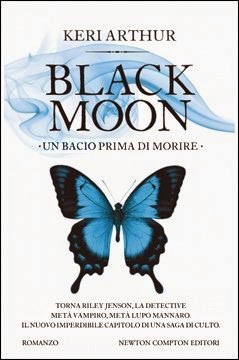 Anteprima: "Black Moon. Un bacio prima di morire" di Keri Arthur