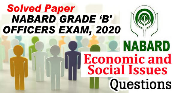 NABARD Grade B Officer Exam 2020 Solved Question Papers