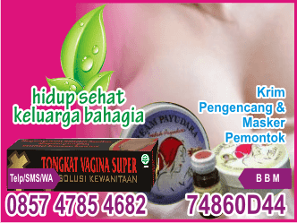 tempat jual obat penyempit daerah kewanitaan prawan, solusi jual obat bikin sempit daerah intim cantik, hubungi jual obat herbal bikin rapet vagina yang lomba terindah, hubungi jual perapat daerah intim yang kendor, solusi jual penyempit daerah intim yang yang cantik