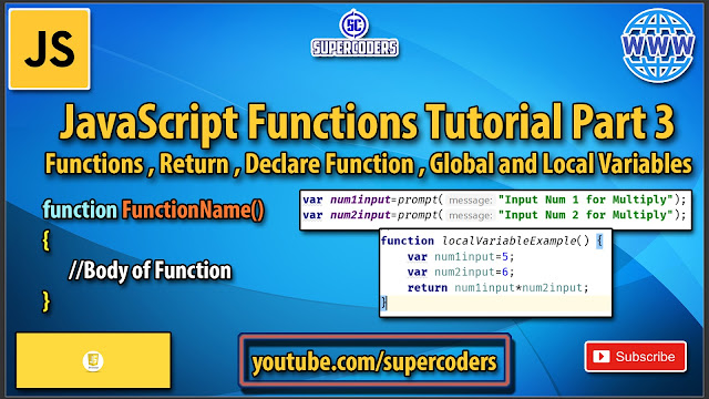 JavaScript Function Tutorial Part 3 | Functions | Global Variable vs Local Variable