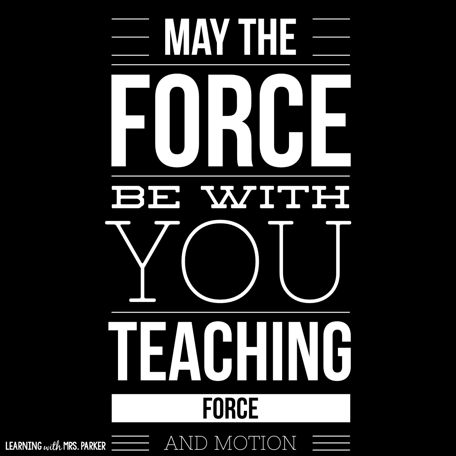May The Force Be With You Teaching Force And Motion Learning With Mrs Parker