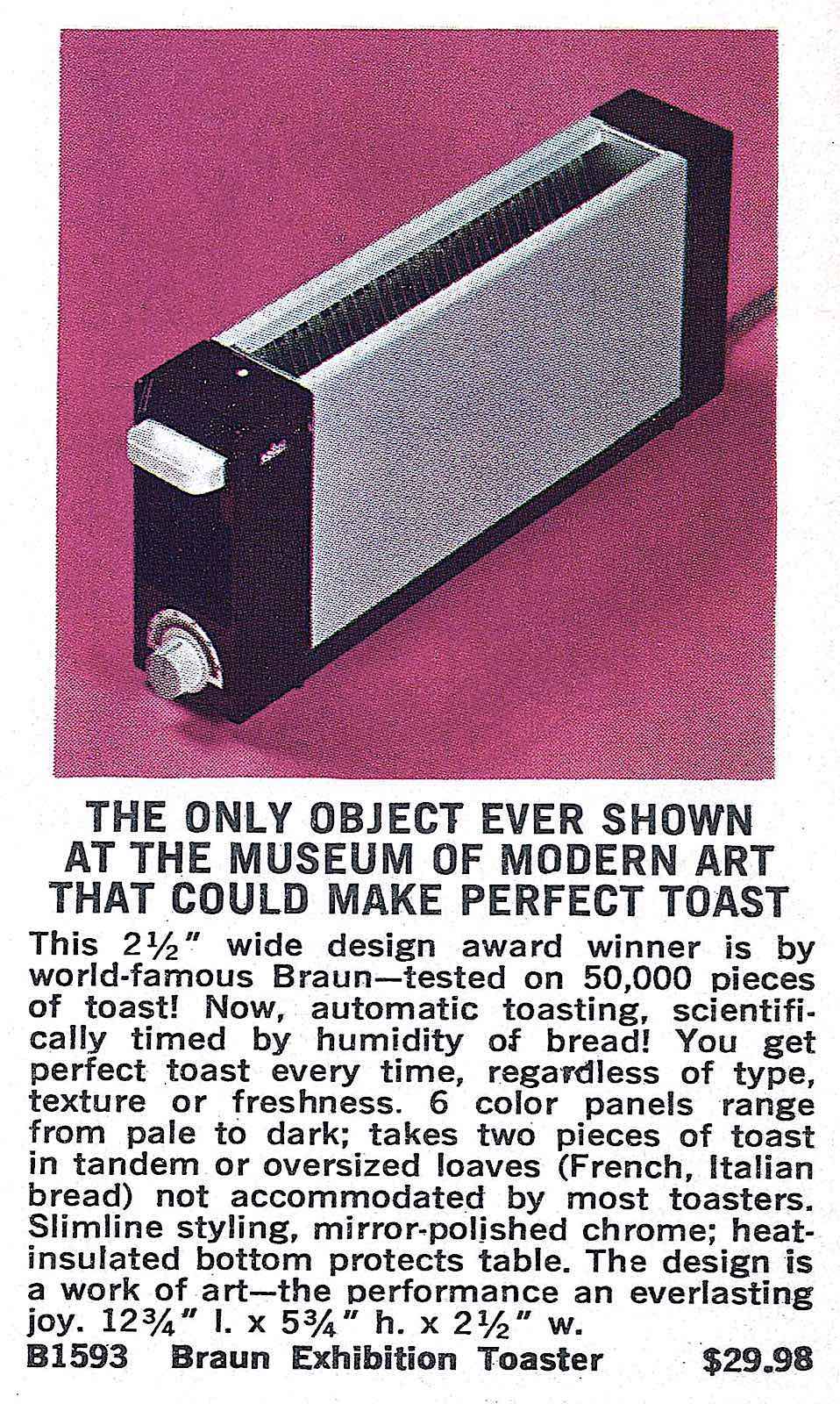 a 1960s Braun two slice toaster, Museum of Modern Art