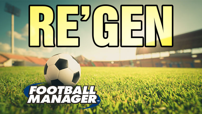 Regen Newgen Yeni Jenerasyon FM football manager