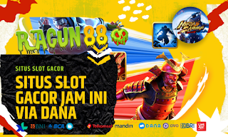 situs slot gacor jam ini via dana