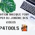 Application magique pour couper ou joindre des vidéos : Mp4Tools