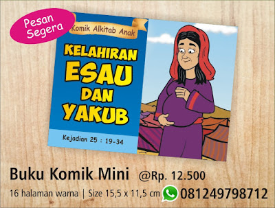 Komik Alkitab Anak: Kelahiran Esau dan Yakub