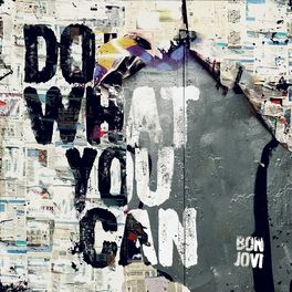Baixar a Música Do What You Can - Bon Jovi no celular Grátis
