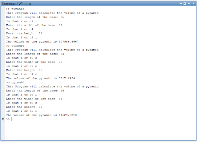 Calculate the volume of the pyramid using matlab. Matlab session. inches and centimeters can be entered