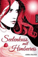 http://ruby-celtic-testet.blogspot.de/2015/01/rezension-seelenkuss-mit-himbeereis-von.html