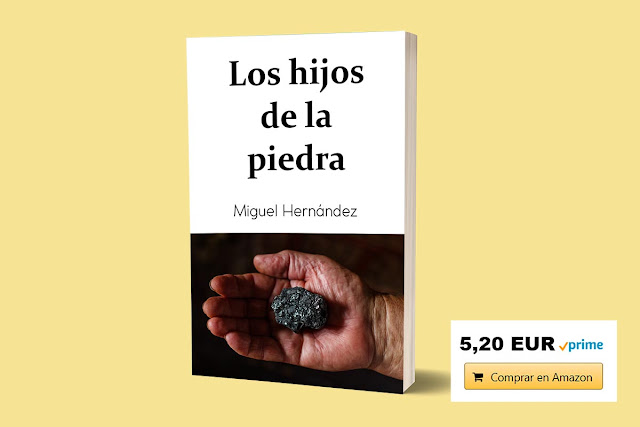 los hijos de la piedra Miguel Hernández