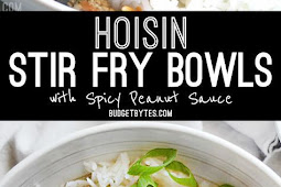 HOISIN STIR FRY BOWLS WITH SPICY PEANUT SAUCE