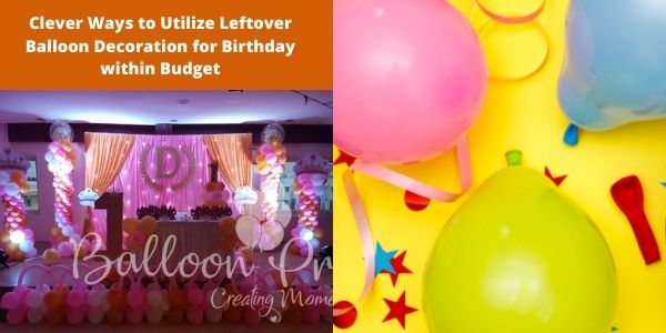 Balloon Decorations for Birthday